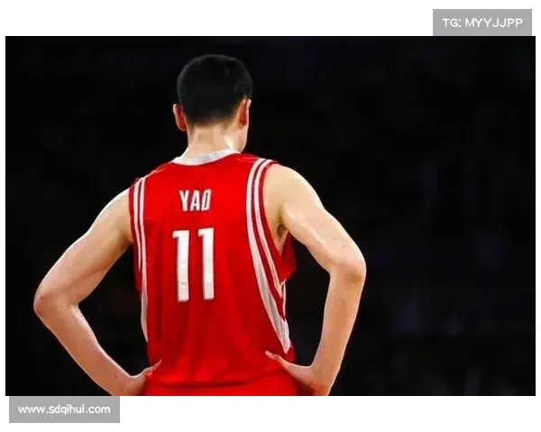 姚明：打破界限成就中国篮球全球传奇引领体育文化新潮流